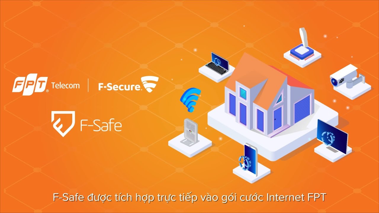 Bảo Mật F-Safe: Lá Chắn Thép Cho Gia Đình Trên Không Gian Số