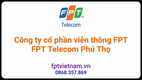 Lắp Đặt Mạng Wifi FPT Tại Tỉnh Phú Thọ