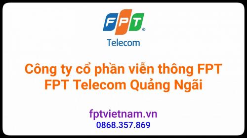 Lắp Đặt Mạng Wifi FPT Tại Trà Bồng, Quảng Ngãi