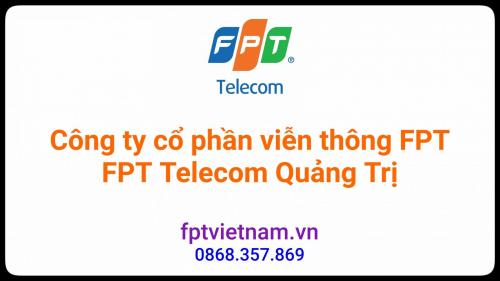 Lắp Đặt Mạng Wifi FPT Tại Tỉnh Quảng Trị