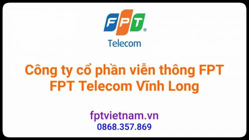 Lắp Đặt Mạng Wifi FPT Tại Tỉnh Vĩnh Long