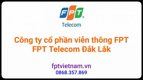 Tổng đài FPT Đắk Lắk 0868.357.869