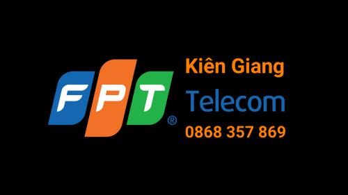Địa Chỉ Công Ty Cổ Phần Viễn Thông FPT Telecom Chi Nhánh Kiên Giang